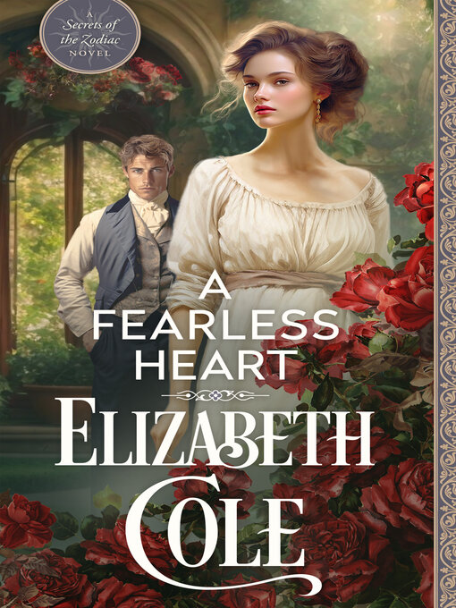 Title details for A Fearless Heart by Elizabeth Cole - Available